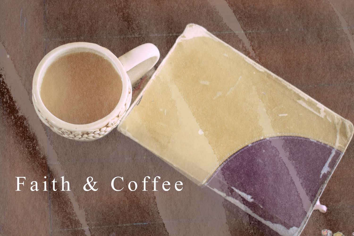 Faith and Coffee